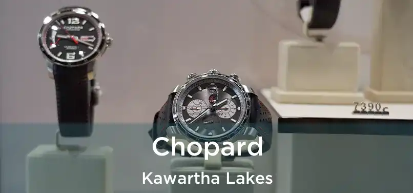  Chopard Kawartha Lakes