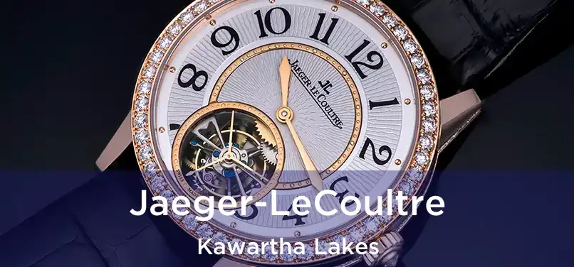  Jaeger-LeCoultre Kawartha Lakes