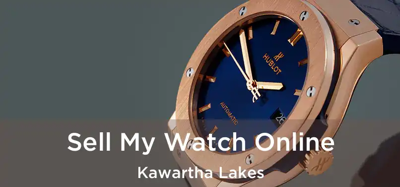 Sell My Watch Online Kawartha Lakes